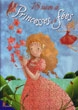 18 histoires de princesses et de fées