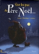 Sur les pas du père Noël