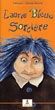 Laurie Bleue, sorcière